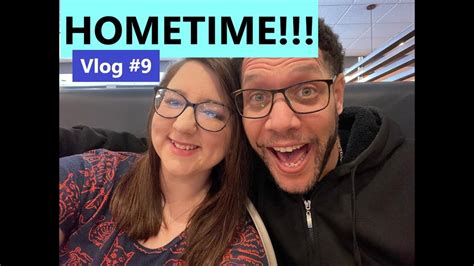 Hometime Vlog 